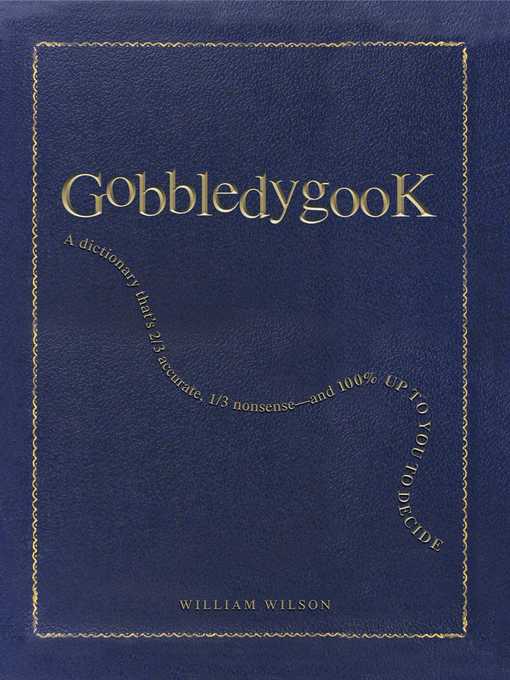 Title details for Gobbledygook by William Wilson - Available